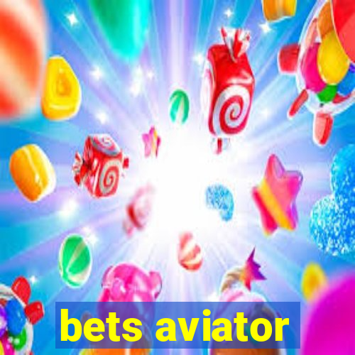 bets aviator